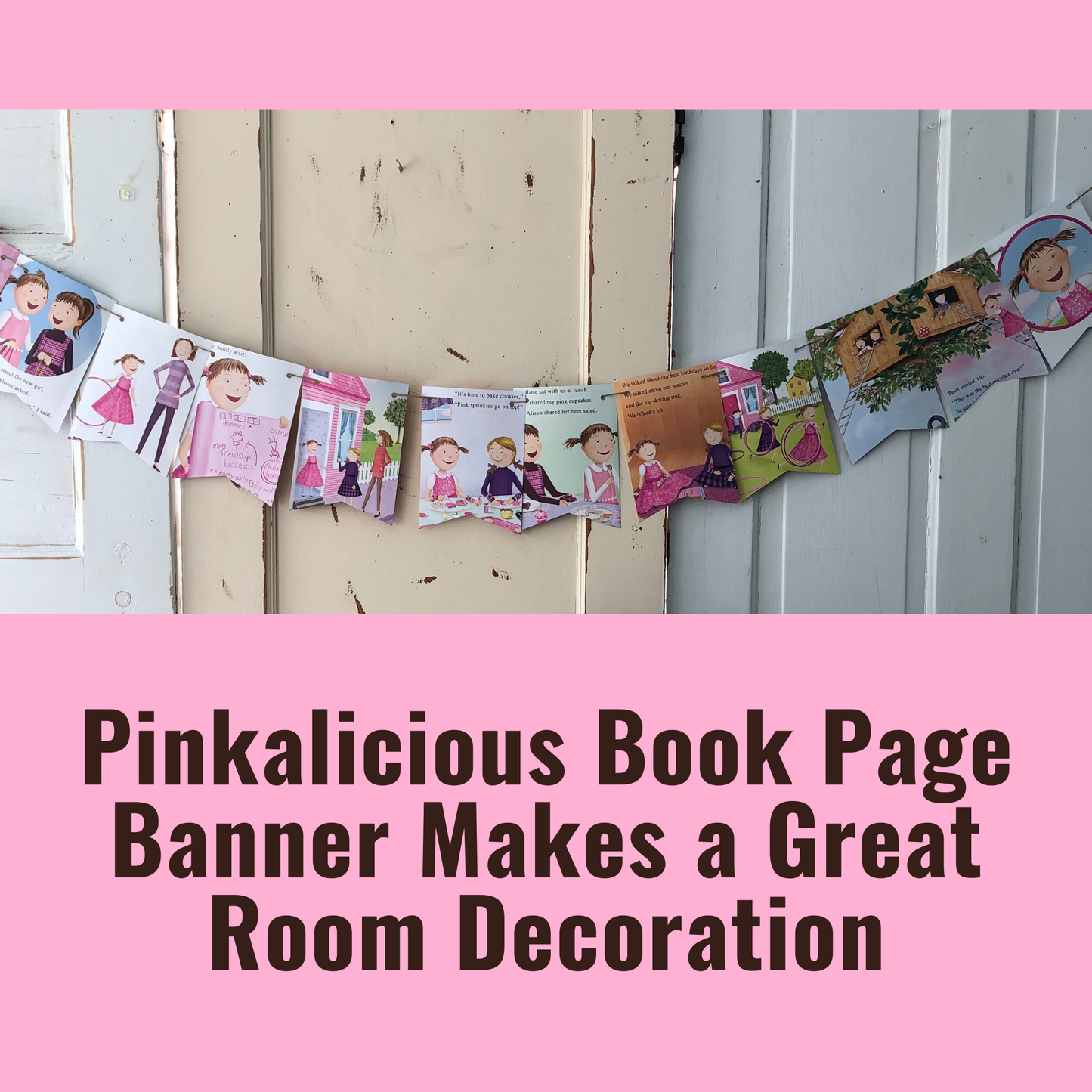 Pinkalicious Party Decoration /Pink Story Book Page Garland. 6 FT Backdrop Pinkalicious Party Decor / Reuse as Room Decor /READY to SHIP