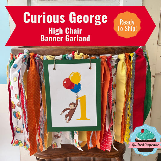 Curious George High Chair Banner/Curious George Birthday Party/Curious George High Chair Decoration/Smash Cake Banner READY To SHIP